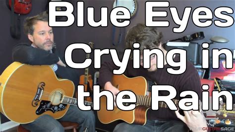 Blue Eyes Crying in the Rain; A Melancholy Ballad Steeped in Steel Guitar and Soulful Vocals